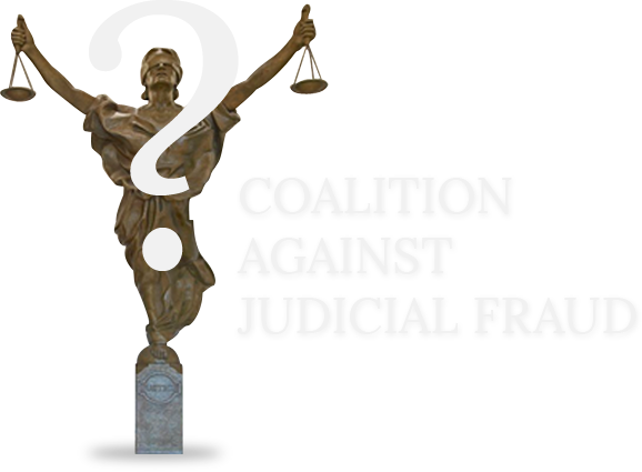 Coalition Against Judicial Fraud